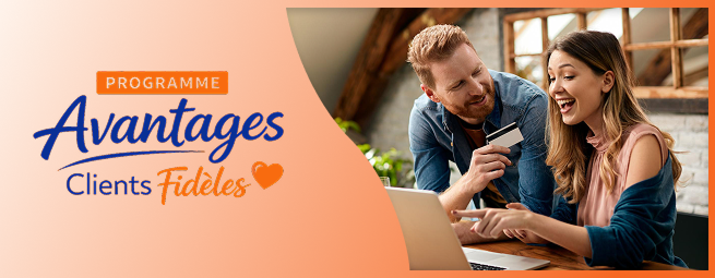 Programme Avantages Clients Fidèles