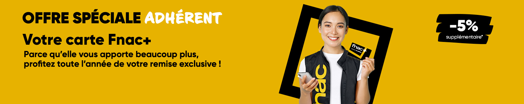 Carte Fnac adhérent, votre remise -5% supplémentaires sur vos abonnements magazines toute l'année !></div></div></div></section><section class=