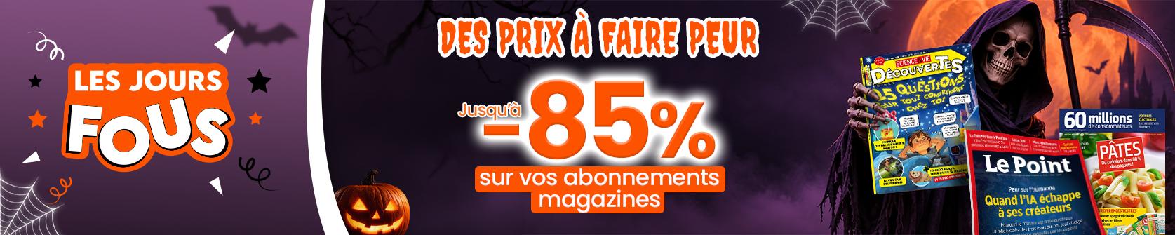 Les jours Fous : jusqu'à -85% de réduction sur vos magazines