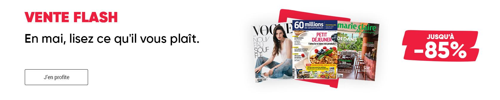 Vente flash : jusqu'à -85% sur vos abonnements magazines 