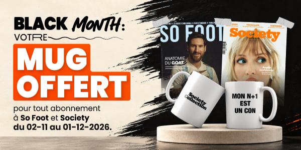 Black month: votre mug offert pour tout abonnement à So Foot et Society
